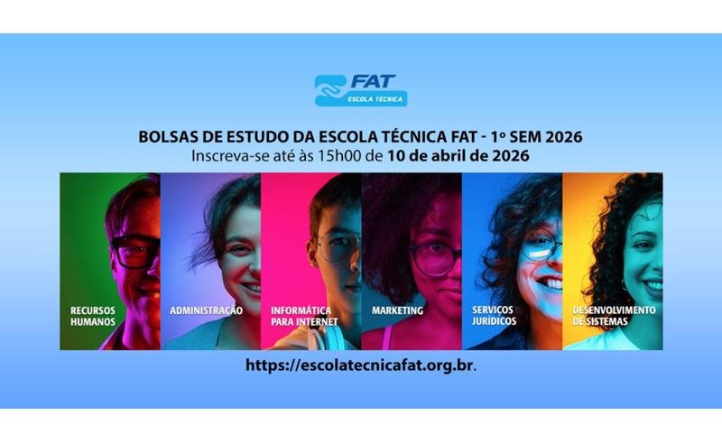 Escola Técnica FAT abre inscrições para programa de Bolsas